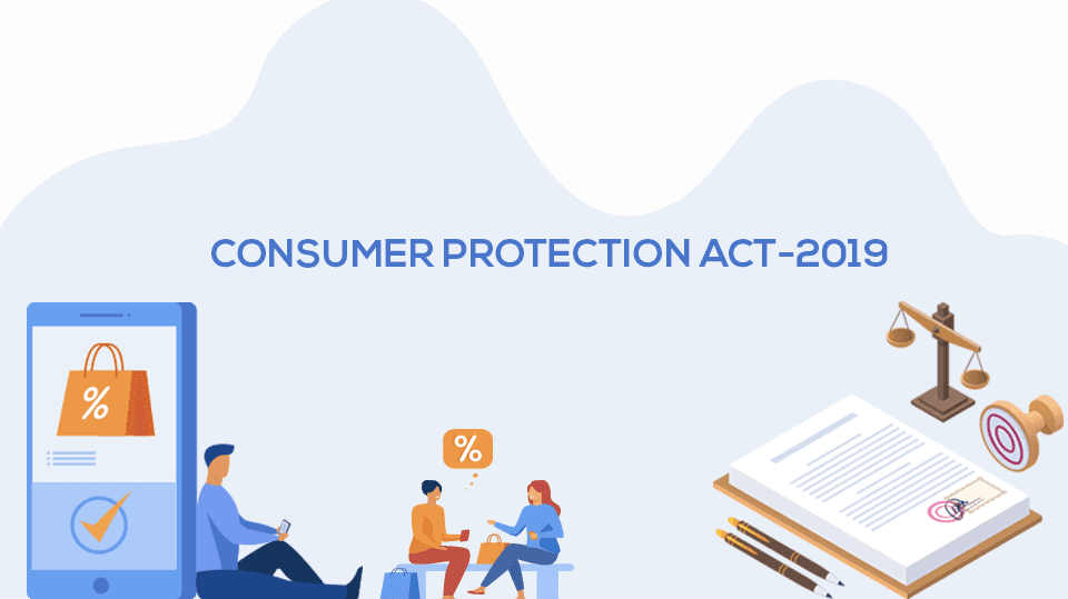 The Consumer Protection Act 2019