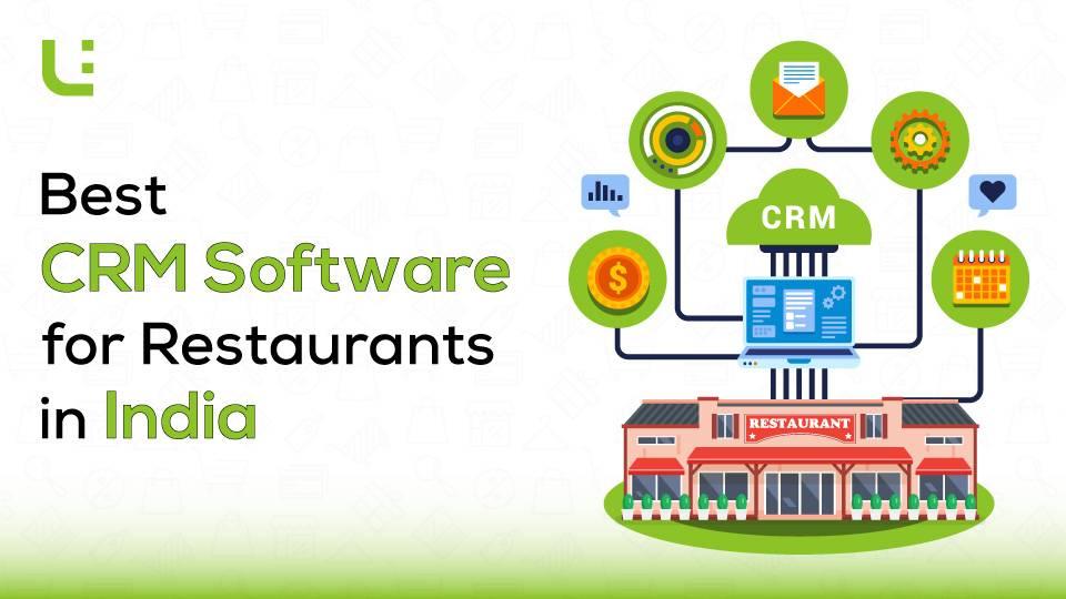 Best CRM Software for Restaurants in India