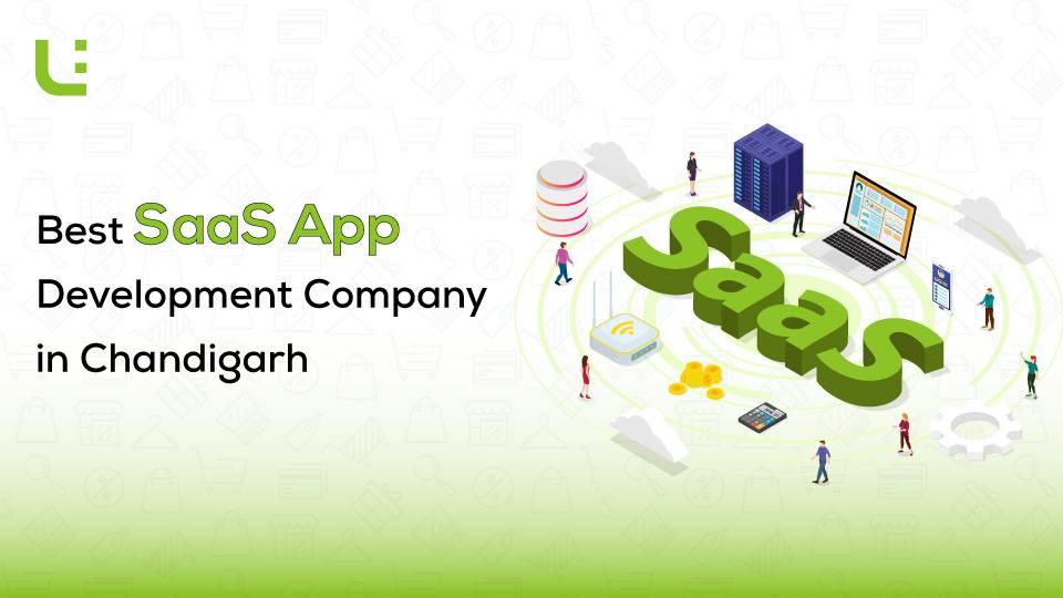 Best SaaS App Development Company in Chandigarh