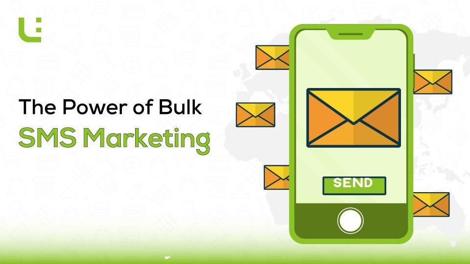 The Power of Bulk SMS Marketing: How to Choose the Right Service Provider