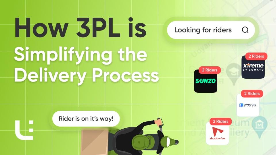 How 3PL is Simplifying the Delivery Process