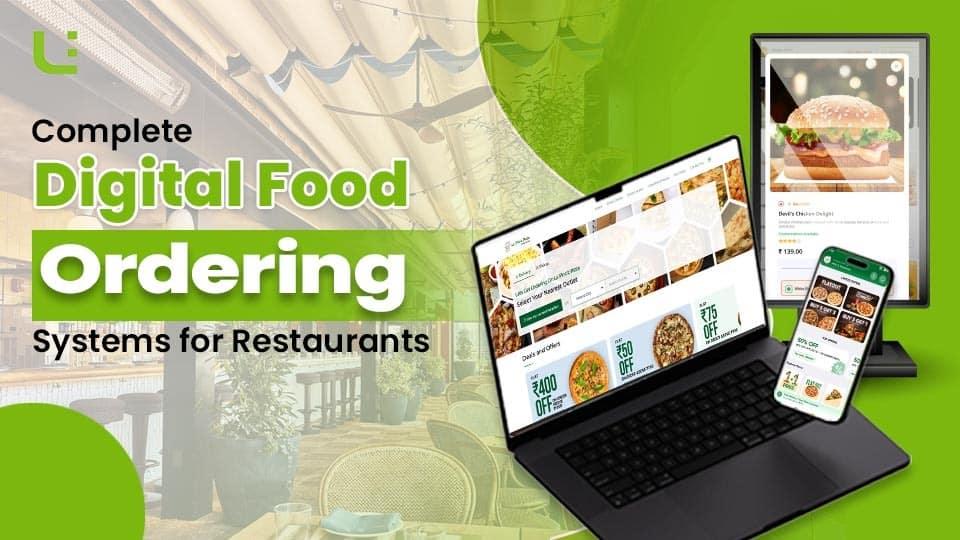 Complete Digital Food Ordering System for Restaurants