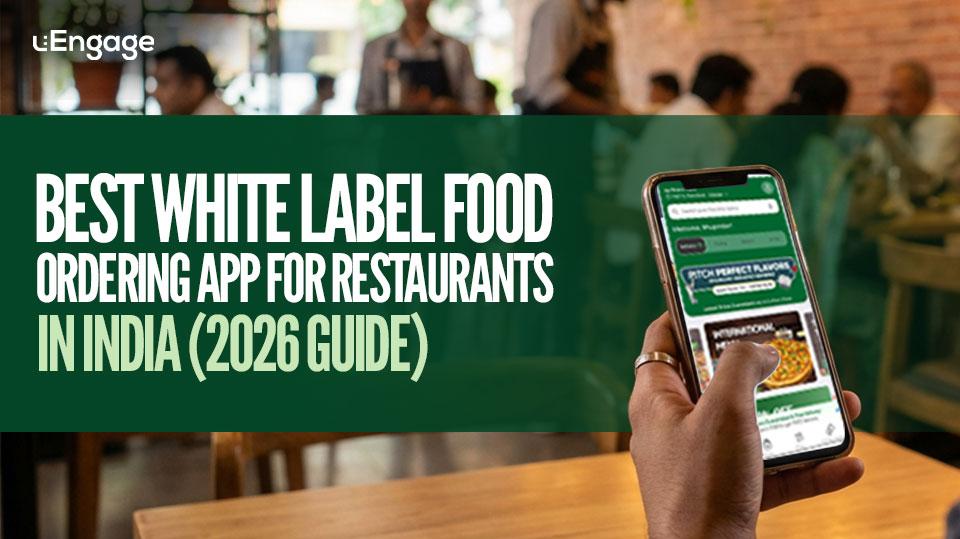 Best White Label Food Ordering App for Restaurants in India (2026 Guide)