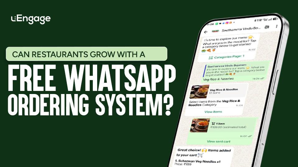 Can Restaurants Grow With a Free WhatsApp Ordering System? Here's the Reality (2026 Guide)