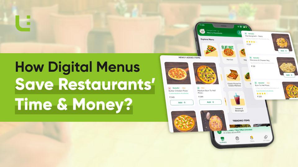 How Digital Menus Save Restaurants Time and Money How Digital Menus Save Restaurants Time and Money