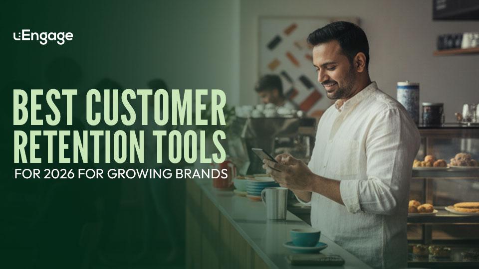 Best Customer Retention Tools for 2026 for Growing Brands Best Customer Retention Tools for 2026 for Growing Brands